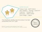 18K Gold Water Splash Earrings <br> Young at Art Collection