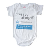I Was Up All Night <br> Organic Cotton Onesie