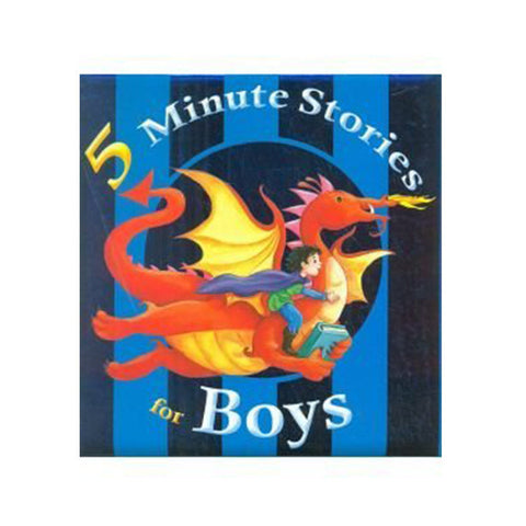 5 minute tales - Stories for Boys<br> <span style="font-size: 11px; font-family:Helvetica,Arial,sans-serif;">Amazing Adventure Stories for Boys</span>