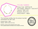 18K Gold Bracelet It's a Girl!! Nazariya <br> Baby Love Collection