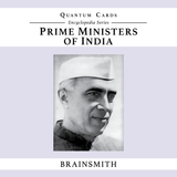 Quantum Cards <br> Prime Ministers of India
