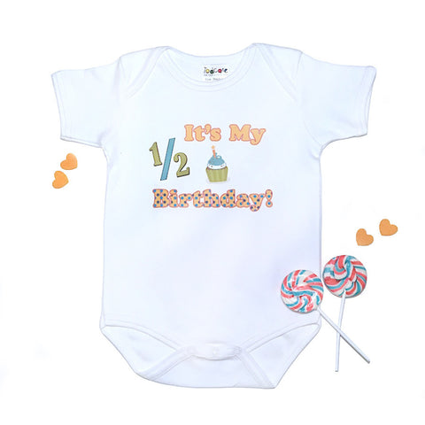 Its My 1/2 Birthday <br> Cotton Onesie