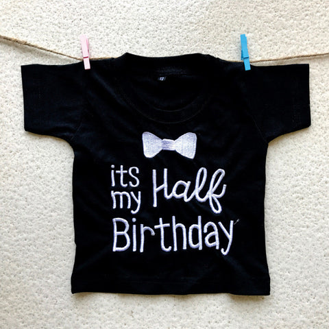 Half Birthday T-shirt