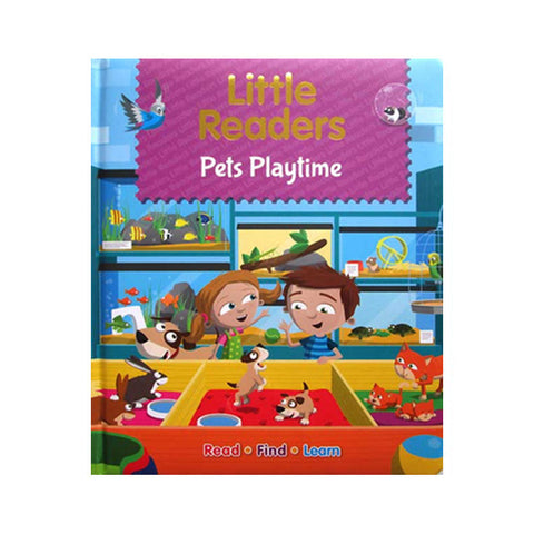 Little Readers - Pets Playtime<br> <span style="font-size: 11px; font-family:Helvetica,Arial,sans-serif;">Read - Find - Learn</span>