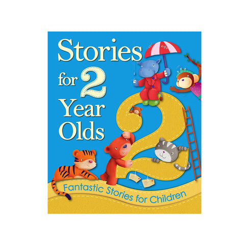 Stories for 2 year olds<br> <span style="font-size: 11px; font-family:Helvetica,Arial,sans-serif;">Fantastic Stories for Children</span>